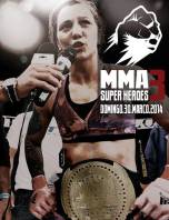 mma super hearoes 3 poster